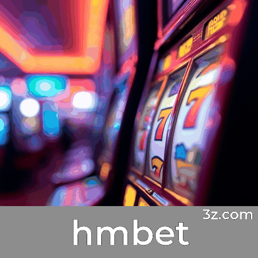 hmbet: Seu Cassino Online e Apostas Seguras